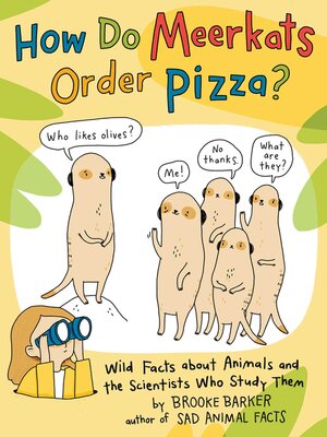 cover image of How Do Meerkats Order Pizza?